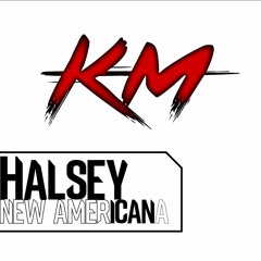 Halsey - New Americana (KM Bootleg)