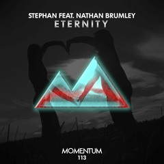 Stephan feat. Nathan Brumley - Eternity