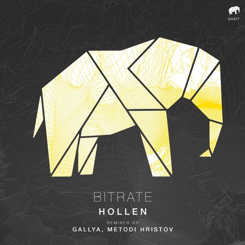 Hollen -Bitrate (Gallya Remix)[Set About] PREVIEW