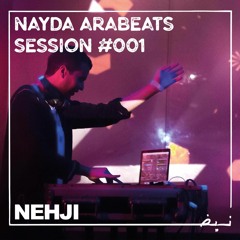 ✷Arabeats Session #1 － Nehji (free dl)