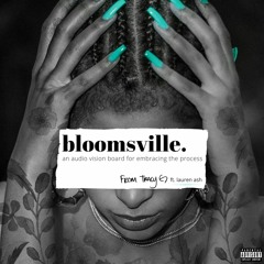 BLOOMSVILLE - Intro ft. Lauren Ash of Black Girl In Om