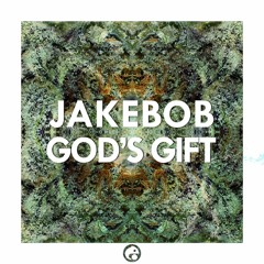 Jakebob - God's Gift EP - Showreel (OUT NOW)