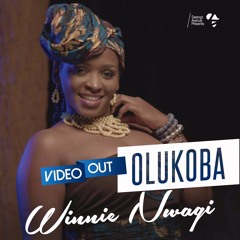 Olukoba By Winnie Nwagi