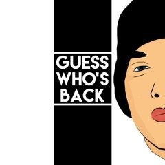 Guess Who's Back