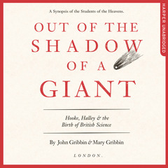 Out of the Shadow of a Giant, By John Gribbin and Mary Gribbin, Read by Peter Noble