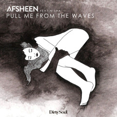 AFSHeeN - Pull Me From The Waves ft. Nisha [Premiere]