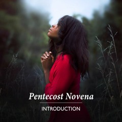 Pentecost Novena - Nine Days of Prayer