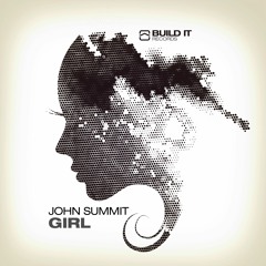 John Summit - Girl