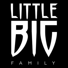 LITTLE BIG FAMILY