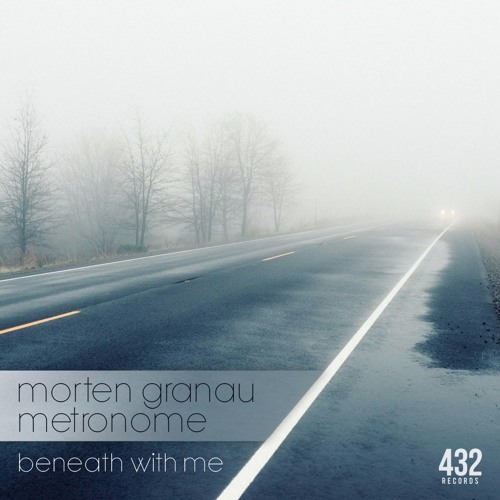 Beneath With Me (Morten Granau & Metronome Tribute/Bootleg)