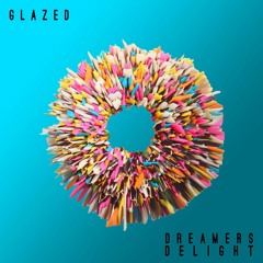 Glazed [Free Download]