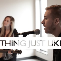 Something Just Like This - Chainsmokers + Coldplay (cover ft. Haley Klinkhammer)