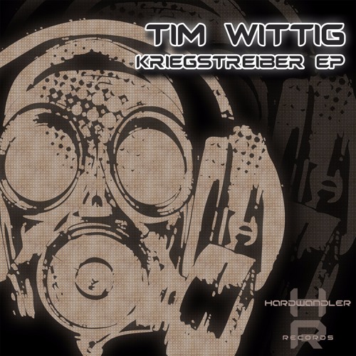 Tim Wittig - Kriegstreiber