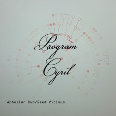 Aphelion Dub / Seed Vicious