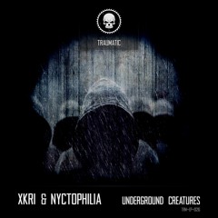 TRM-EP-026 XKRi - Underground Creatures