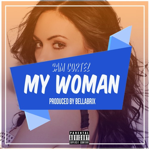 My Woman Prod By BellaBrix