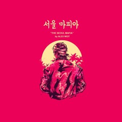 The Seoul Mafia [FREE DOWNLOAD]