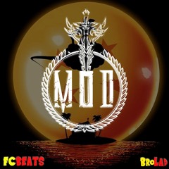 The MOD Project 2016-17 ft. BroLad