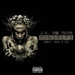 Monsters Ft. Fury & CF [Prod. By Chronic]