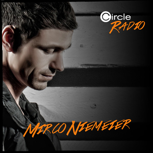 Circle Radio Show with Mirco Niemeier