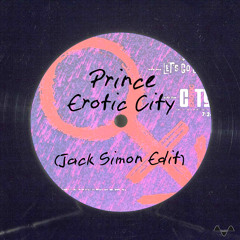 Prince - Erotic City (Jack Simon Edit) ***FREE DOWNLOAD***