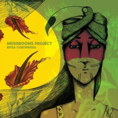 Mushrooms Project - Rio Paraiba Do Sul -  Rivea Corymbosa LP Leng Records