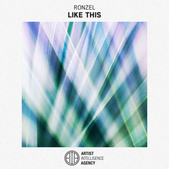Ronzel - Like This