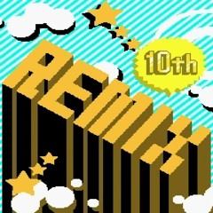 Remix 10 ~ Perfect Version