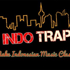 Its All Good - IndoTrap ft Nadin