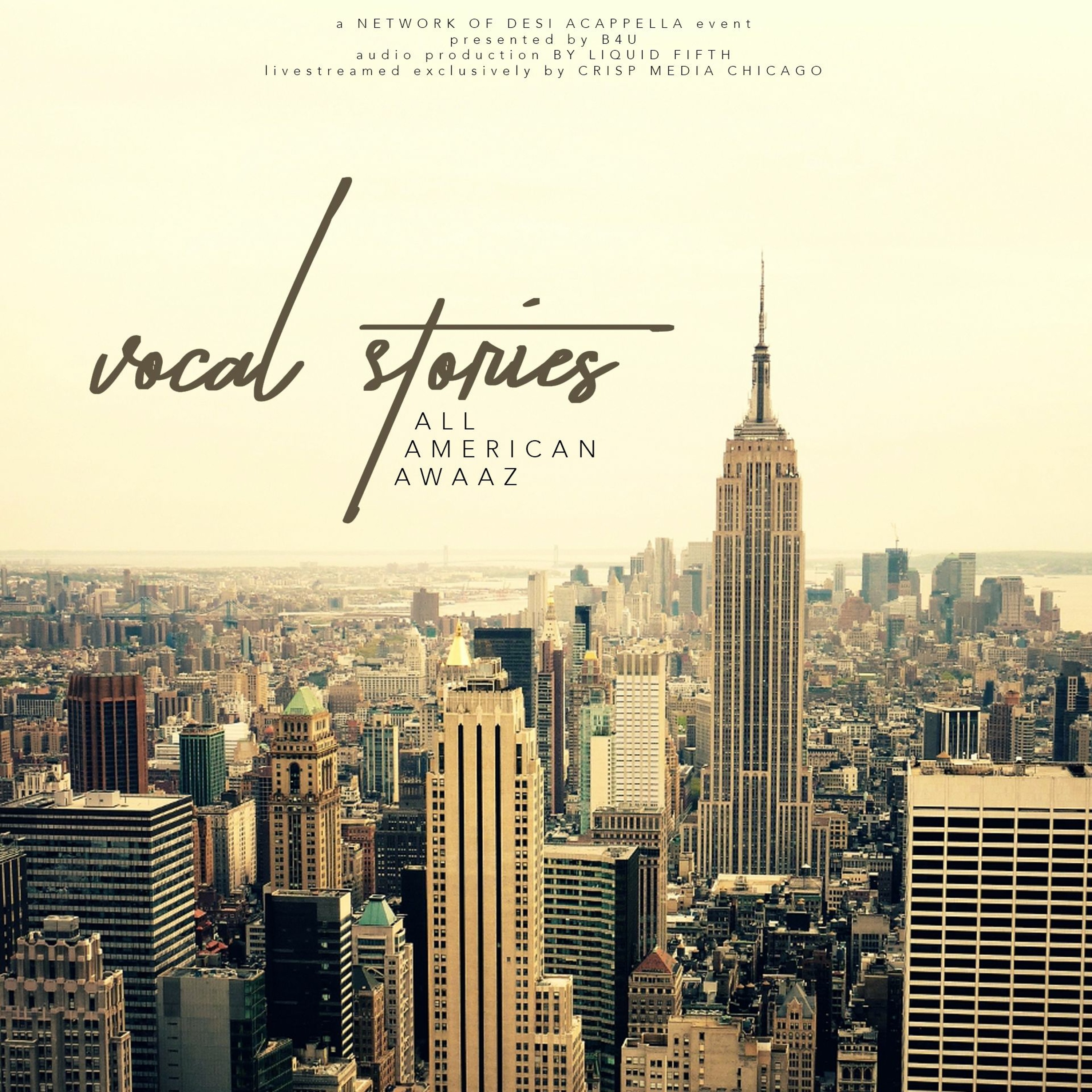 Vocal Stories: All American Awaaz