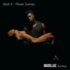 Worth It - Moses Sumney (Madillac Remix)