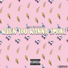 Bomani Ray Barton - When You Wanna Smoke