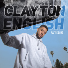 Clayton English - Black Superheroes (Bonus Track)
