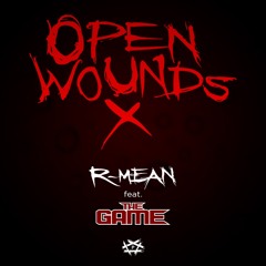 Open Wounds X (feat. The Game)