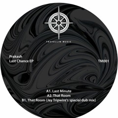 Prakash - Last Minute (Original Mix)[vinyl]