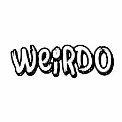 Ima Weirdo - GW@P BOI ENT.  D.GUAP x RNB x 32