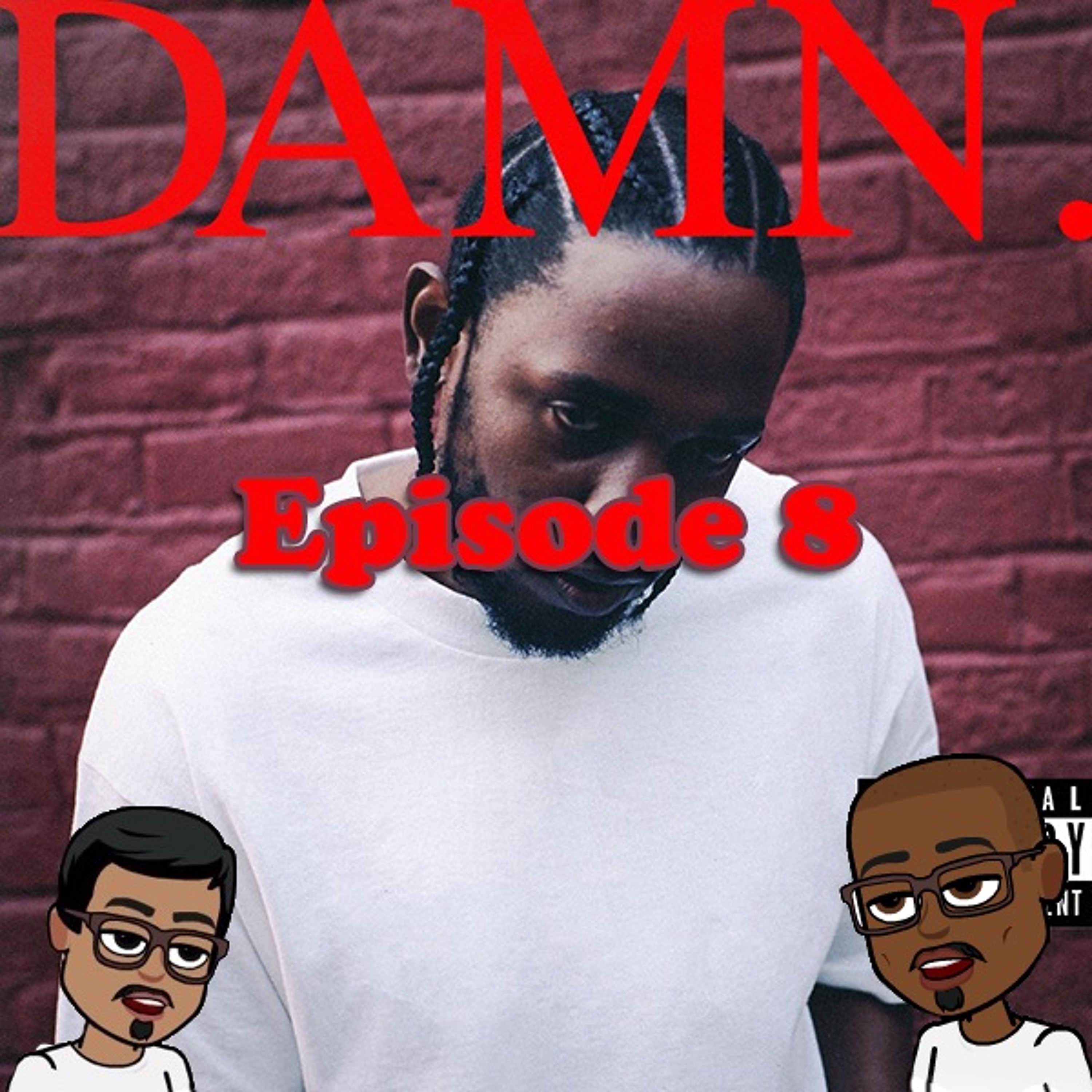 Episode 8: DAMN. Album Review thumbnail
