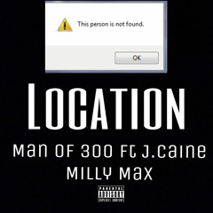 Man Of 300 Ft Max 7 & Quez - Location