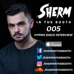 In The Booth 005 featuring Hypno Disco Interview