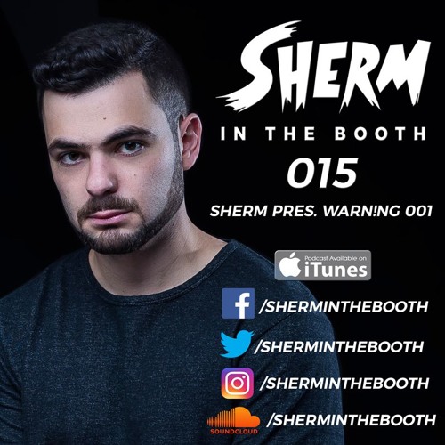 In The Booth 015 (Sherm pres. WARN!NG 001)