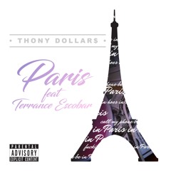 Thony Dollars X Terrance Escobar - Paris