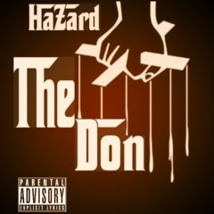 Hazard x The Don