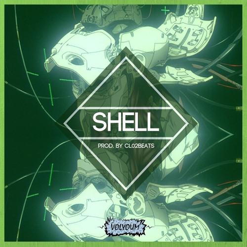 SHELL (Prod. CL02BEATS) #FuturisticFriday [FREE DOWNLOAD]