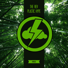 The Rev - Plastic Hype