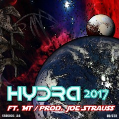 MT - Hydra 2017 (prod. Joe Strauss)