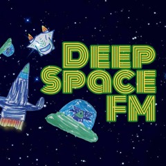 Deep Space FM - 2017 - 04 - 25