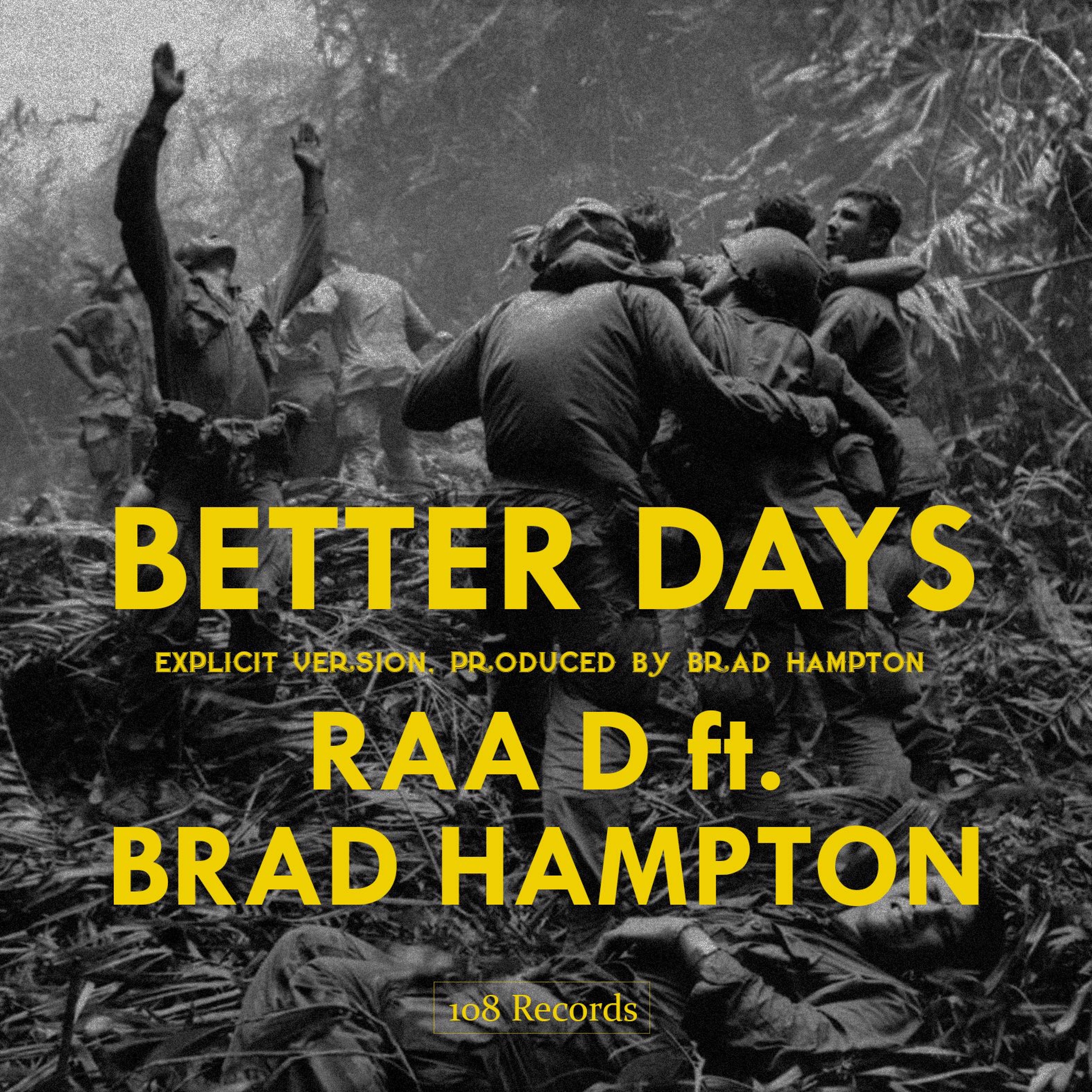 Better Days - Raa D, FReeZ episode artwork