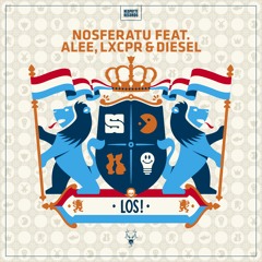 Nosferatu feat. Alee, LXCPR & Diesel - LOS! (SSZD Kingsday Anthem 2017)