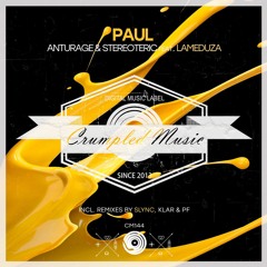 FREE DOWNLOAD: Anturage & Stereoteric feat. LaMeduza — Paul (Original Mix)