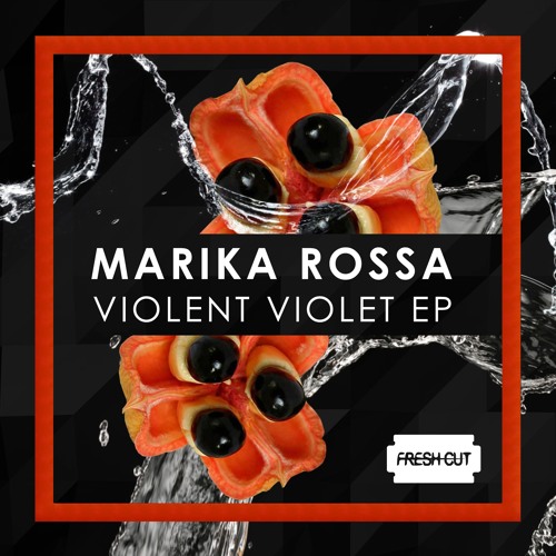 Marika Rossa - Thinker (Original Mix) [Fresh Cut] CUT VERSION